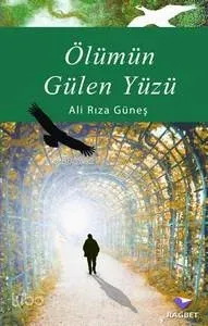 Ölümün Gülen Yüzü
