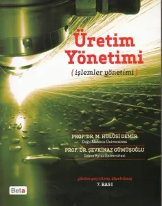 Üretim Yönetimi ( İşlemler Yönetimi )
