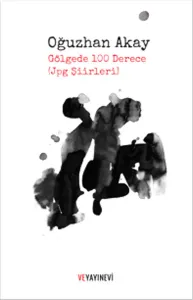 Gölgede 100 Derece jpg Şiirleri