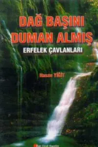 Dağ Başını Duman Almış
