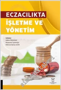 Eczacılıkta İşletme ve Yönetim -         2023