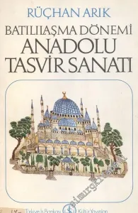 Batılılaşma Dönemi Anadolu Tasvir Sanatı -        1976