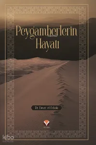 Peygamberlerin Hayatı (Ciltli)