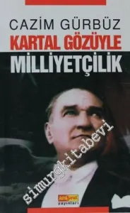 Kartal Gözüyle Milliyetçilik -        2012