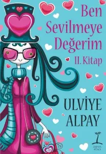 Ben Sevilmeye Değerim 2.Kitap