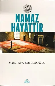 Muhtasar Namaz Hayattır
