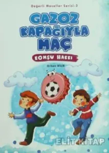 Gazoz Kapağıyla Maç