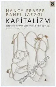 Kapitalizm : Eleştirel Kuram Çerçevesinde Bir Söyleşi -         2023