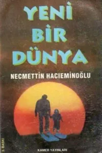 Yeni Bir Dünya