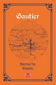 Nerval'in Hayatı