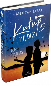 KUTUP YILDIZI 5: GÜZ FIRTINASI - CİLTLİ