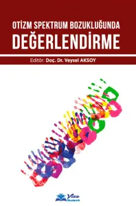 Otizm Spektrum Bozukluğunda Değerlendirme