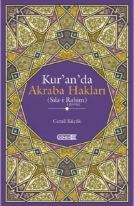 Kur'an'da Akraba Hakları (Sıla-i Rahim)