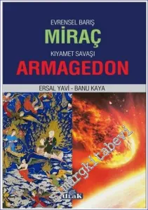 Evrensel Barış Miraç - Kıyamet Savaşı Armagedon -