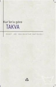 Kur'an'a Göre Takva