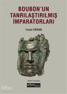 Boubon'un Tanrılaştırılmış İmparatorları