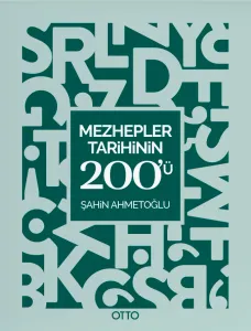 Mezhepler Tarihinin 200'ü