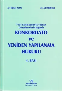 Konkordato ve Yeniden Yapılanma Hukuku