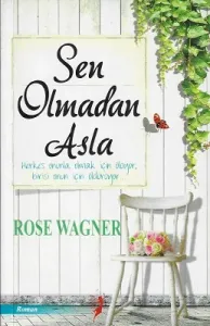 Sen Olmadan Asla