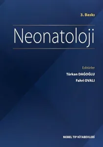 Neonatoloji – Türkan Dağoğlu, Fahri Ovalı