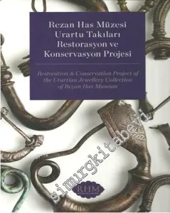 Urartu Takıları Restorasyon ve Konservasyon Projesi -        2015