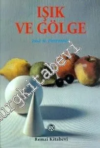 Işık ve Gölge -        2012