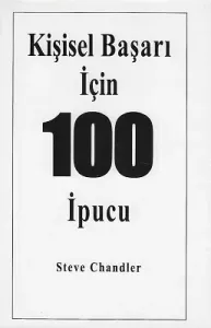 Kişisel Başarı İçin 100 İpucu