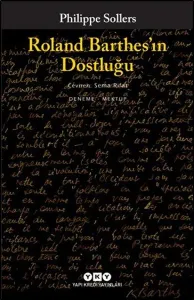 Roland Barthes'in Dostluğu