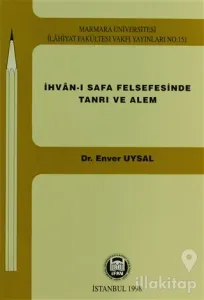 İhvan-ı Safa Felsefesinde Tanrı ve Alem