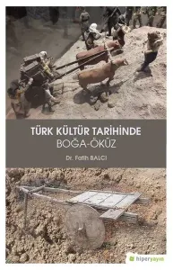 Türk Kültür Tarihinde Boğa-Öküz