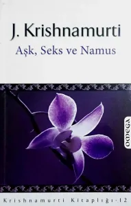 Aşk, Seks ve Namus