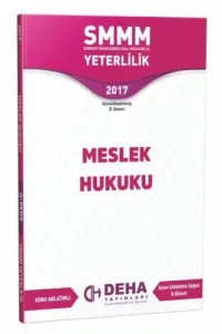 Deha Yayınları SMMM Yeterlilik Meslek Hukuku Konu Anlatımlı