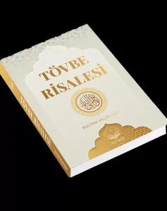 Tövbe Risalesi – Günahın Farkındalığı ve Arınma Rehberi