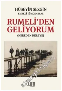 Rumeli'den Geliyorum (Nereden Nereye) -        2023