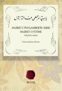 Hazreti Peygamber'in Sırrı Hazreti Fatime