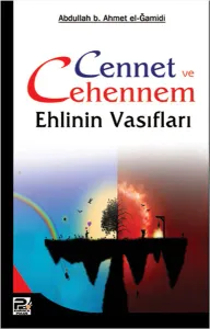 Cennet ve Cehennem Ehlinin Vasıfları