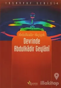 Devrinde Abdulkadir Geylani