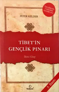 Tibet'in Gençlik Pınarı  2. kitap