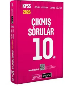 Pegem Yayınları 2026 KPSS Genel Yetenek Genel Kültür Tamamı Çözümlü Son 10 Yıl Çıkmış Sorular