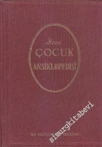 Yeni Çocuk Ansiklopedisi Cilt 2 -