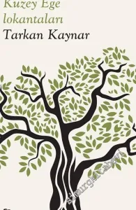 Zeytin Kokulu Kuzey Ege Lokantaları -         2016