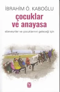 Çocuklar ve Anayasa