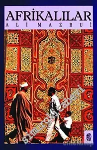Afrikalılar: Üç Farklı Kültürel Miras -        1992