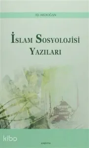 İslam Sosyoloji Yazıları