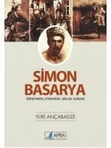 Simon Basarya; Nefislerin Terbiyesinin İncelikleri