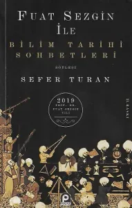 Bilim Tarihi Sohbetleri Söyleşi