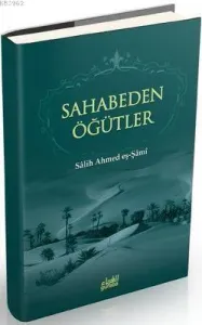 Sahabeden Öğütler