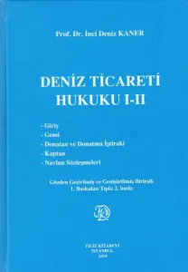 Deniz Ticareti Hukuku I-II