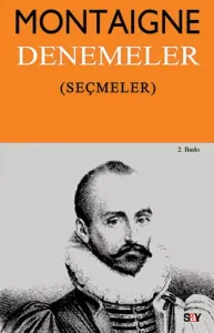 Montaigne Denemeler (Seçmeler)