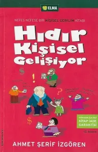 Hıdır Kişisel Gelişiyor (Nefes Nefese Bir Kişisel Gerilim Romanı)